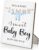 Baby Shower Sign 5″X7″, A Sweet Boy Is on the Way Wooden Stand Sign, Baby Shower Table Decorations for Boy (Boys, 5×7 Inch)